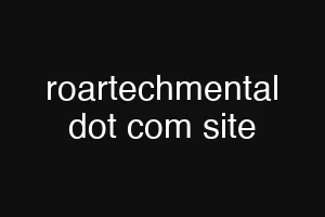 roartechmental dot com site