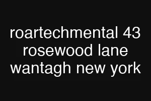 roartechmental 43 rosewood lane wantagh new york